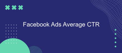 Facebook Ads Average CTR Facebook Ads Average CTR