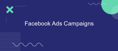 Facebook Ads Campaigns Facebook Ads Campaigns