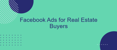 Facebook Ads for Real Estate Buyers Facebook Ads for Real Estate Buyers