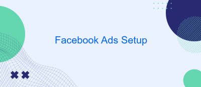 Facebook Ads Setup Facebook Ads Setup