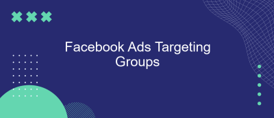 Facebook Ads Targeting Groups Facebook Ads Targeting Groups