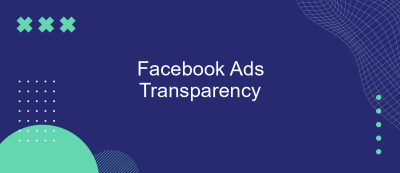 Facebook Ads Transparency Facebook Ads Transparency