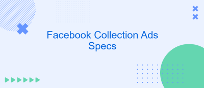 Facebook Collection Ads Specs Facebook Collection Ads Specs