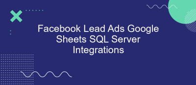 Facebook Lead Ads Google Sheets SQL Server Integrations Facebook Lead Ads Google Sheets SQL Server Integrations