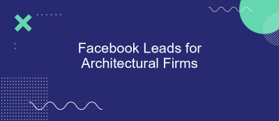 Facebook Leads for Architectural Firms Facebook Leads for Architectural Firms