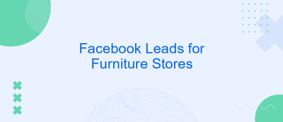 Facebook Leads for Furniture Stores Facebook Leads for Furniture Stores