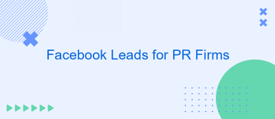 Facebook Leads for PR Firms Facebook Leads for PR Firms
