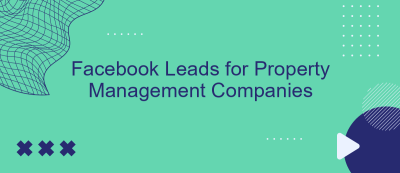 Facebook Leads for Property Management Companies Facebook Leads for Property Management Companies