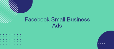 Facebook Small Business Ads Facebook Small Business Ads