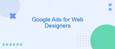 Google Ads for Web Designers Google Ads for Web Designers