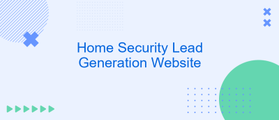 Home Security Lead Generation Website Home Security Lead Generation Website