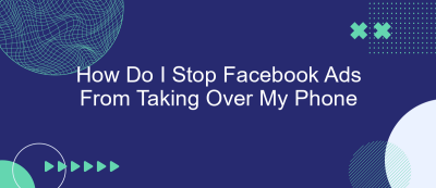 How Do I Stop Facebook Ads From Taking Over My Phone How Do I Stop Facebook Ads From Taking Over My Phone