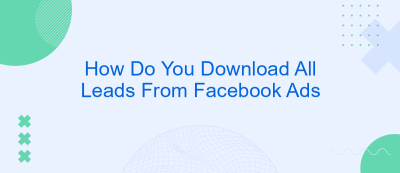 How Do You Download All Leads From Facebook Ads How Do You Download All Leads From Facebook Ads