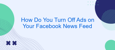 How Do You Turn Off Ads on Your Facebook News Feed How Do You Turn Off Ads on Your Facebook News Feed