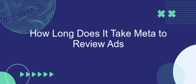 How Long Does It Take Meta to Review Ads How Long Does It Take Meta to Review Ads