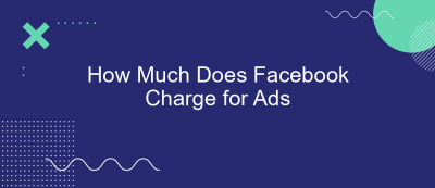 How Much Does Facebook Charge for Ads How Much Does Facebook Charge for Ads