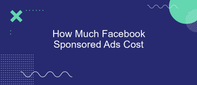 How Much Facebook Sponsored Ads Cost How Much Facebook Sponsored Ads Cost