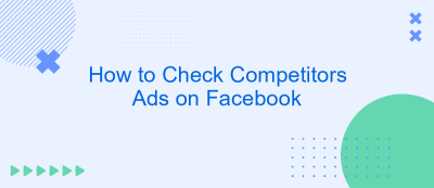 How to Check Competitors Ads on Facebook How to Check Competitors Ads on Facebook