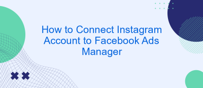 How to Connect Instagram Account to Facebook Ads Manager How to Connect Instagram Account to Facebook Ads Manager