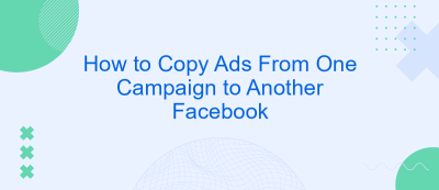 How to Copy Ads From One Campaign to Another Facebook How to Copy Ads From One Campaign to Another Facebook