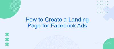 How to Create a Landing Page for Facebook Ads How to Create a Landing Page for Facebook Ads