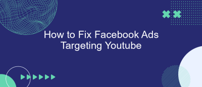 How to Fix Facebook Ads Targeting Youtube How to Fix Facebook Ads Targeting Youtube