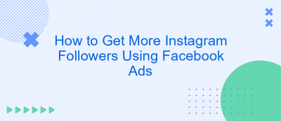 How to Get More Instagram Followers Using Facebook Ads How to Get More Instagram Followers Using Facebook Ads