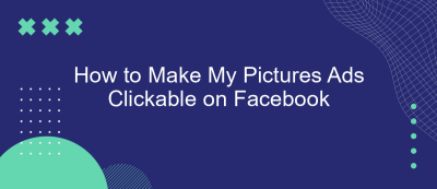 How to Make My Pictures Ads Clickable on Facebook How to Make My Pictures Ads Clickable on Facebook