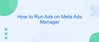 How to Run Ads on Meta Ads Manager How to Run Ads on Meta Ads Manager