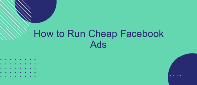 How to Run Cheap Facebook Ads How to Run Cheap Facebook Ads