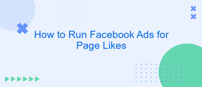 How to Run Facebook Ads for Page Likes How to Run Facebook Ads for Page Likes