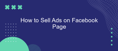 How to Sell Ads on Facebook Page How to Sell Ads on Facebook Page