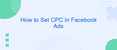 How to Set CPC in Facebook Ads How to Set CPC in Facebook Ads