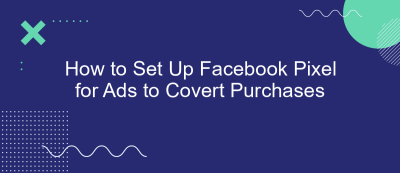 How to Set Up Facebook Pixel for Ads to Covert Purchases How to Set Up Facebook Pixel for Ads to Covert Purchases