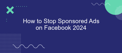 How to Stop Sponsored Ads on Facebook 2024 How to Stop Sponsored Ads on Facebook 2024