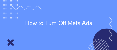 How to Turn Off Meta Ads How to Turn Off Meta Ads