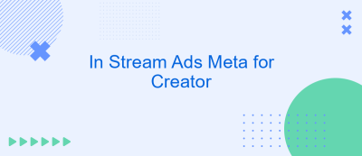 In Stream Ads Meta for Creator In Stream Ads Meta for Creator