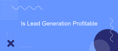 Is Lead Generation Profitable Is Lead Generation Profitable