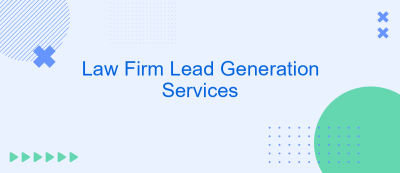 Law Firm Lead Generation Services Law Firm Lead Generation Services