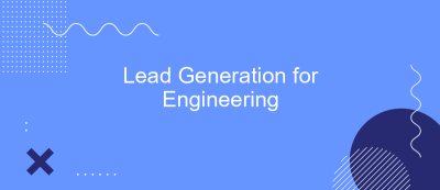 Lead Generation for Engineering Lead Generation for Engineering