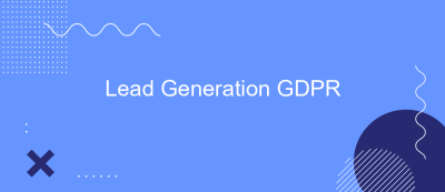 Lead Generation GDPR Lead Generation GDPR