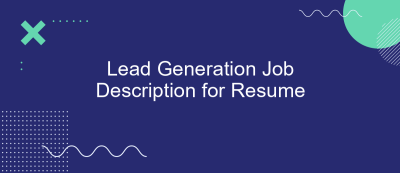 Lead Generation Job Description for Resume Lead Generation Job Description for Resume