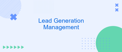 Lead Generation Management Lead Generation Management