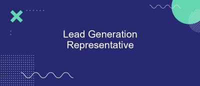 Lead Generation Representative Lead Generation Representative