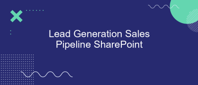 Lead Generation Sales Pipeline SharePoint Lead Generation Sales Pipeline SharePoint