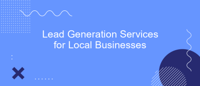 Lead Generation Services for Local Businesses Lead Generation Services for Local Businesses