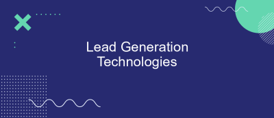 Lead Generation Technologies Lead Generation Technologies