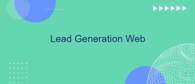 Lead Generation Web Lead Generation Web