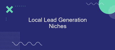 Local Lead Generation Niches Local Lead Generation Niches