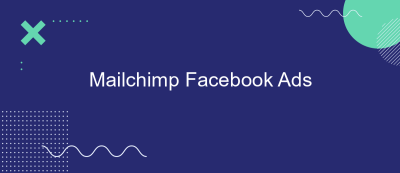 Mailchimp Facebook Ads Mailchimp Facebook Ads